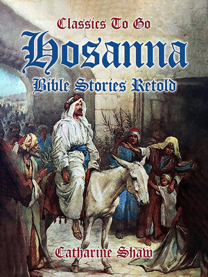 cover image of Hosanna Bible Stories Retold